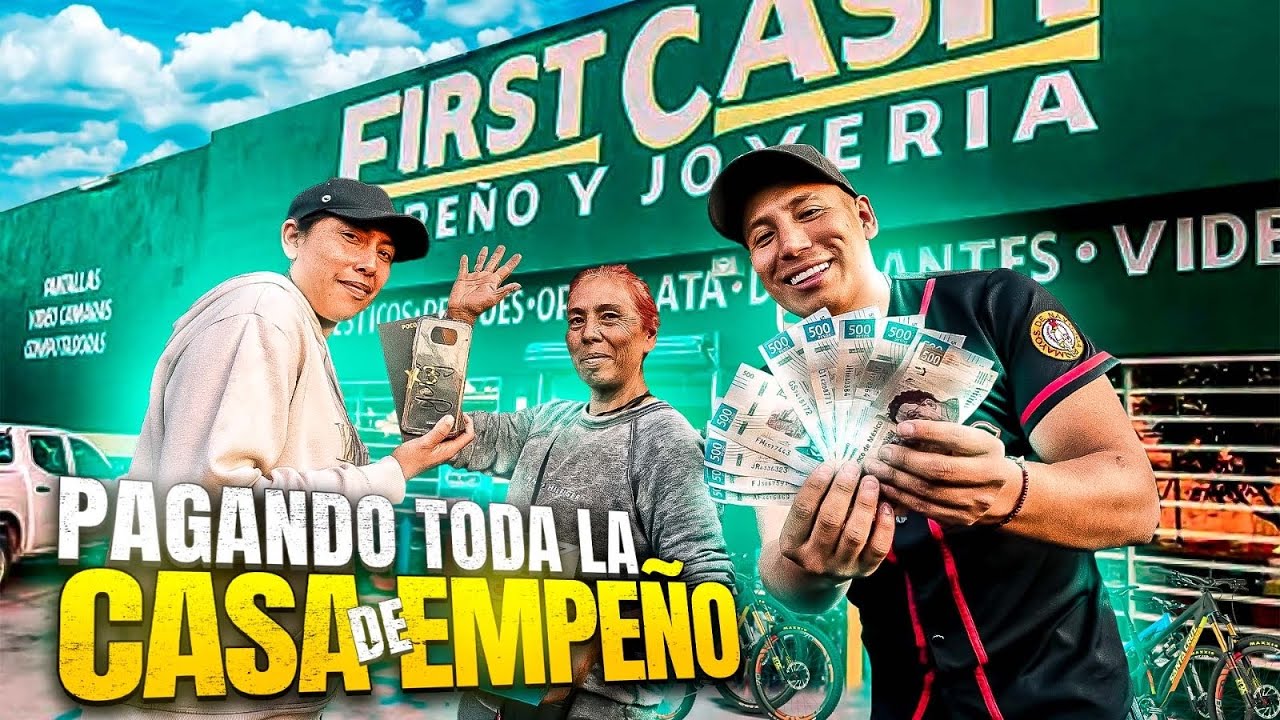 PAGO DEUDAS a “CASA DE EMPEÑO” de Personas Desconocidas en Mexico 🇲🇽