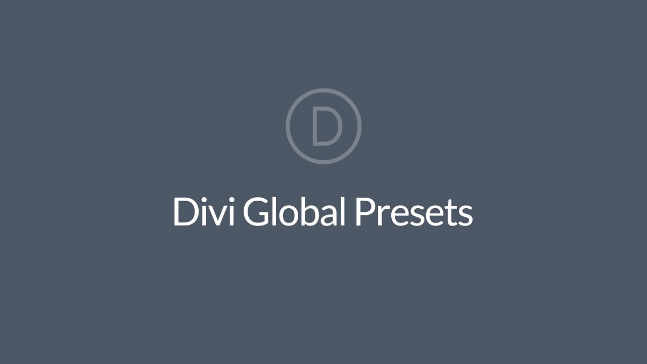 Divi Global Presets