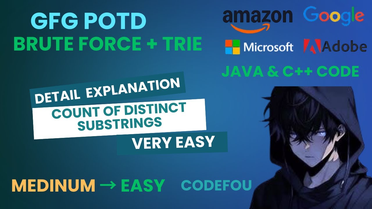 Count of distinct substrings | GFG POTD | Java & C++ code | 30-11-2025