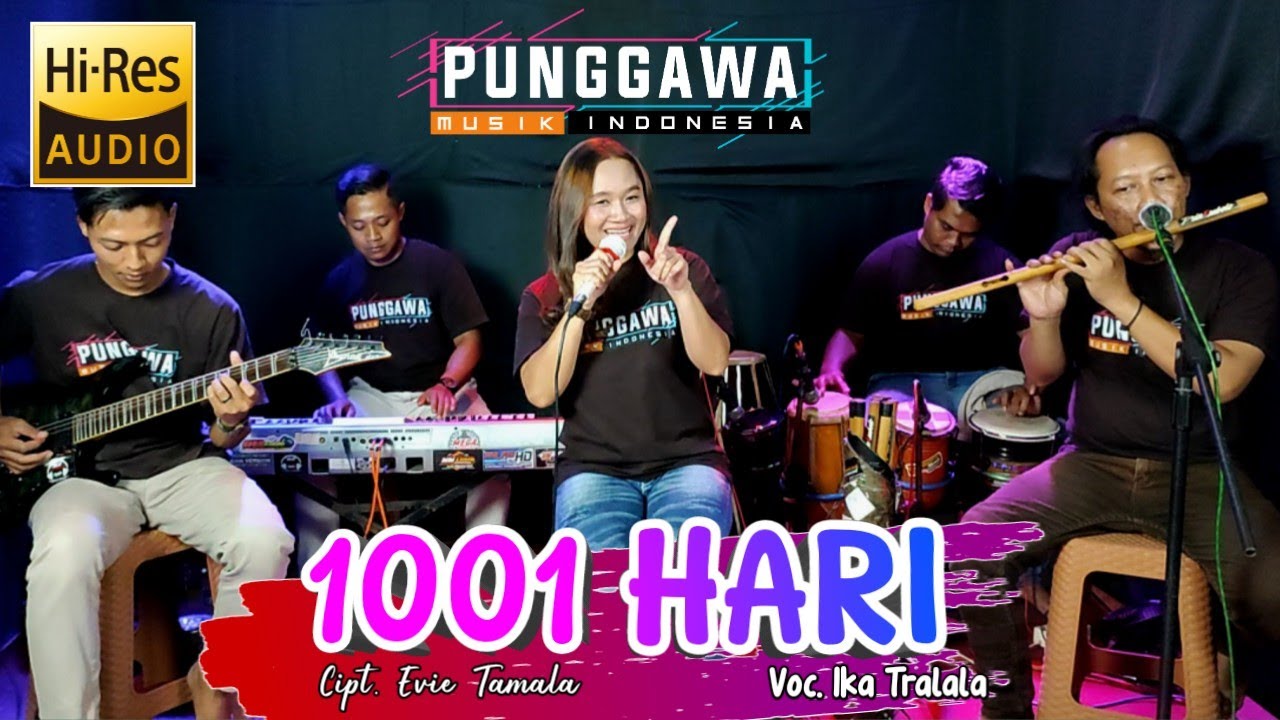 1001 Hari - Ika Tralala ft Punggawa Musik