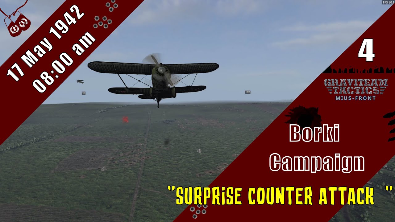 Surprise counter attack– Borki Campaign–Turn 2 – Battle 1 – 17 May 42 [Graviteam Tactics Mius Front]