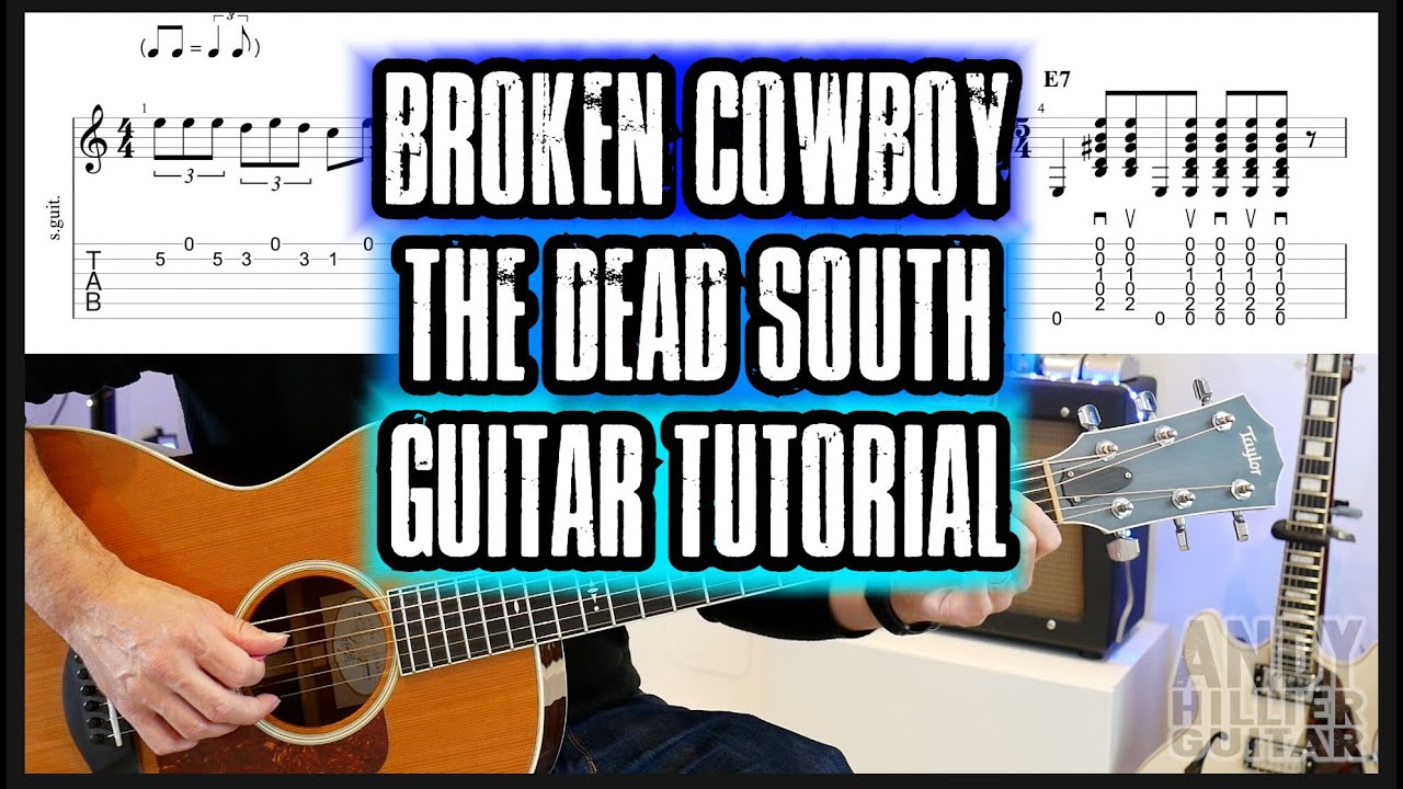 The Dead South — учебник по игре на гитаре Broken Cowboy