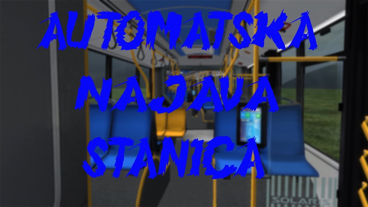 OMSI 2 - Kako skinuti i ubaciti automatsku najavu stanica?