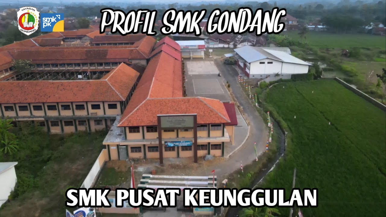 PROFIL SMK GONDANG WONOPRINGGO - SMK PUSAT KEUNGGULAN
