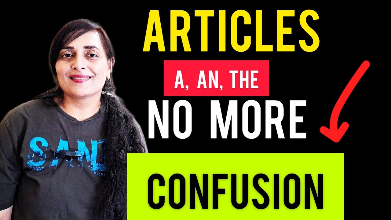 English Articles (A,An,The) Explained (Complete Guide)