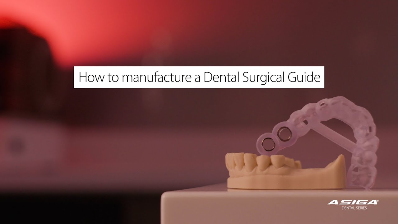 How to design & manufacture a surgical guide with Asiga.