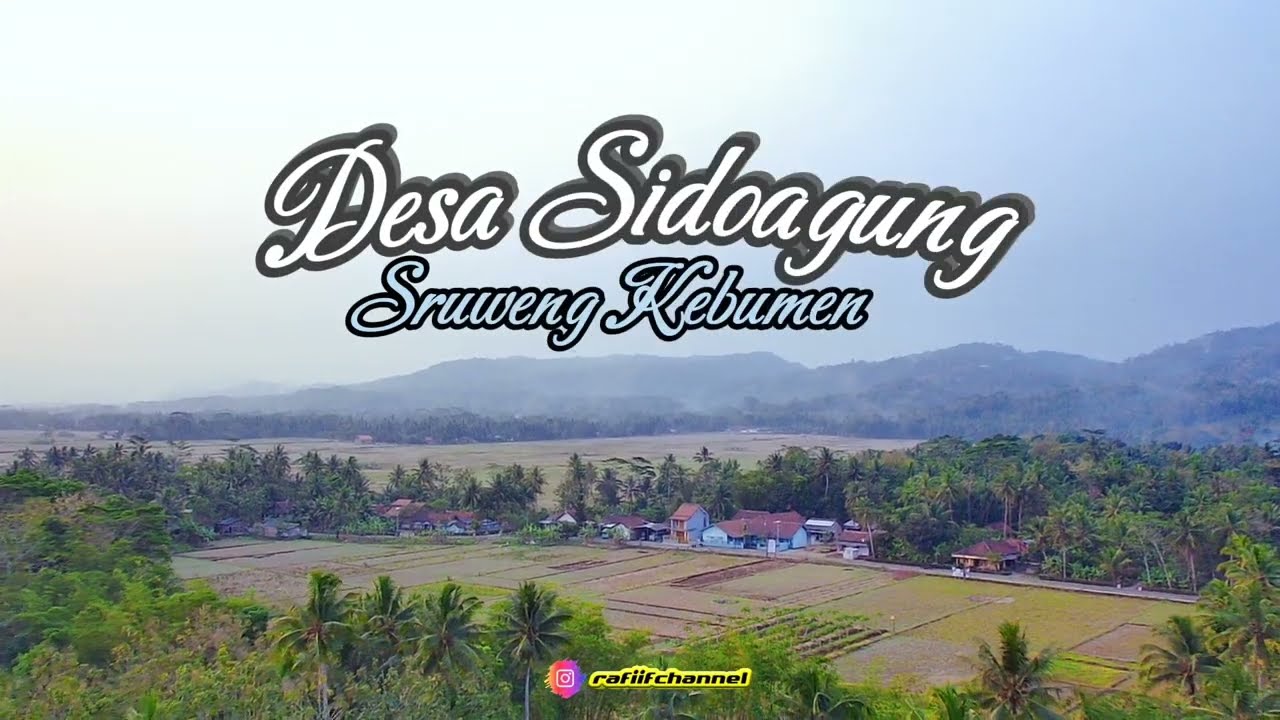 PROFIL SEJARAH DESA SIDOAGUNG KEBUMEN