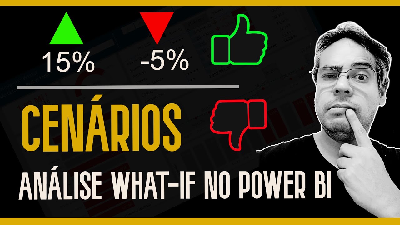 Como criar uma análise de CENÁRIOS E SIMULAÇÕES no Power BI - Método Prático