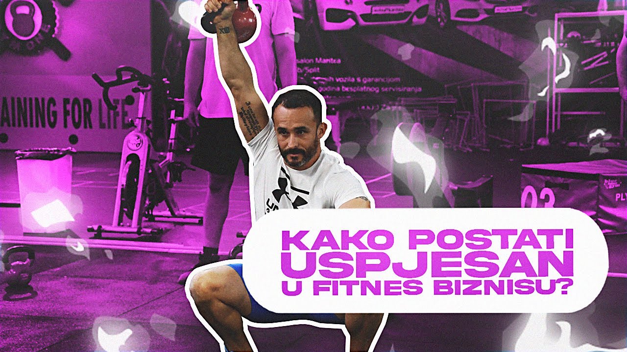 Kako postati uspješan u FITNES biznisu / Fitnes trener / Marino Basic