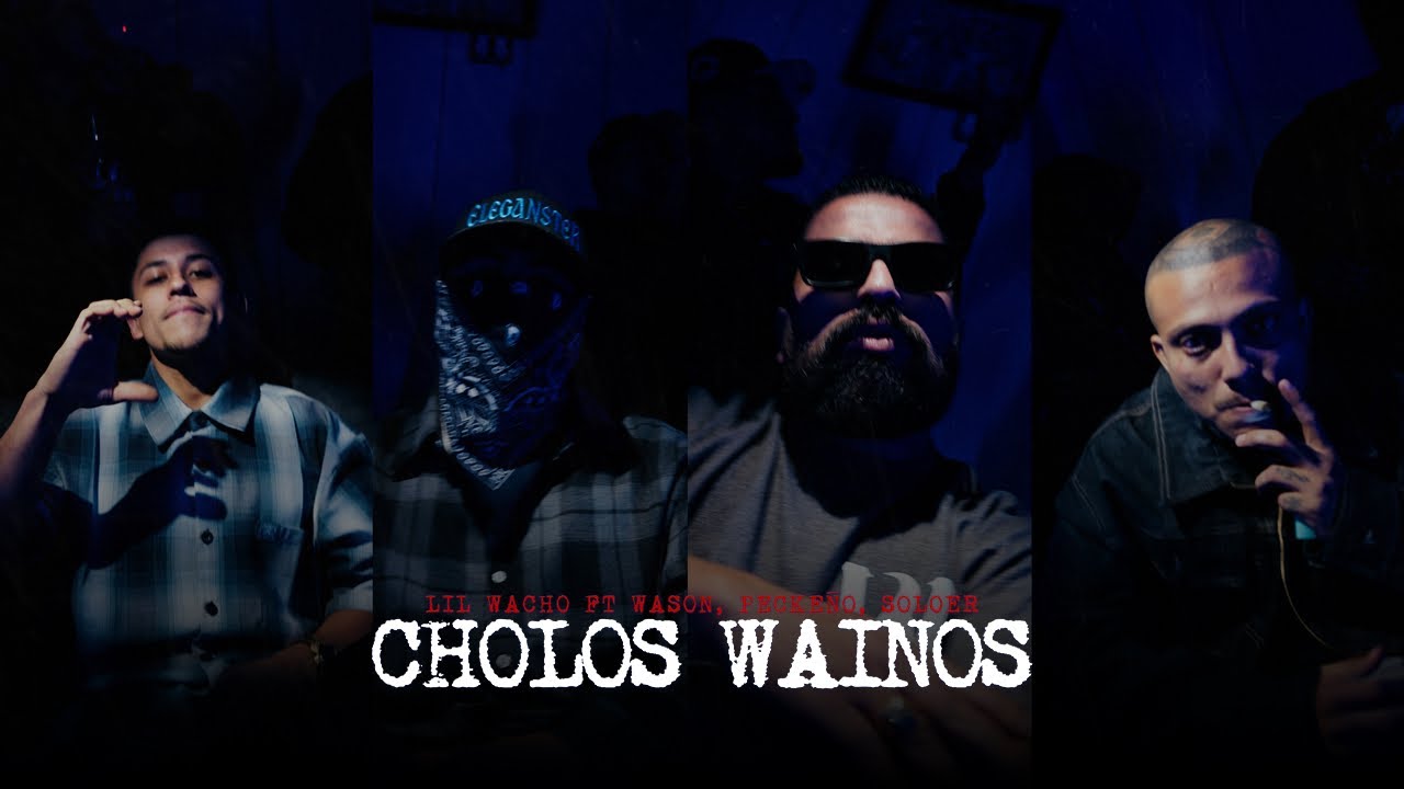 Cholos Waynos - Lil Wacho x Wason Low Cali x Soloer x Peckeño La Costa Oeste Bandida (Video Oficial)