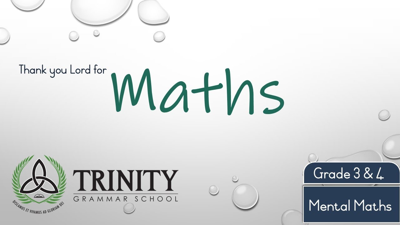 Grade 3 & 4 Mental Maths - Term 2 Week 8