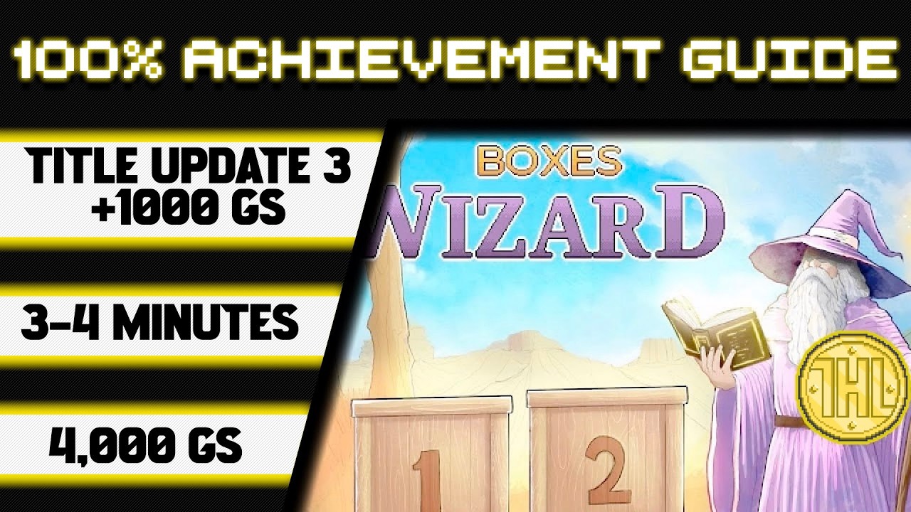 Boxes Wizard Title Update 3 100% Achievement Walkthrough * 1000GS in 3-4 Minutes *