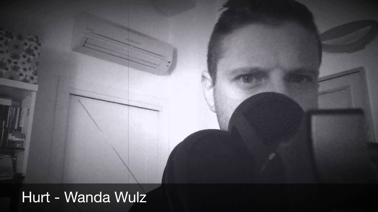 Hurt   Wanda Wulz