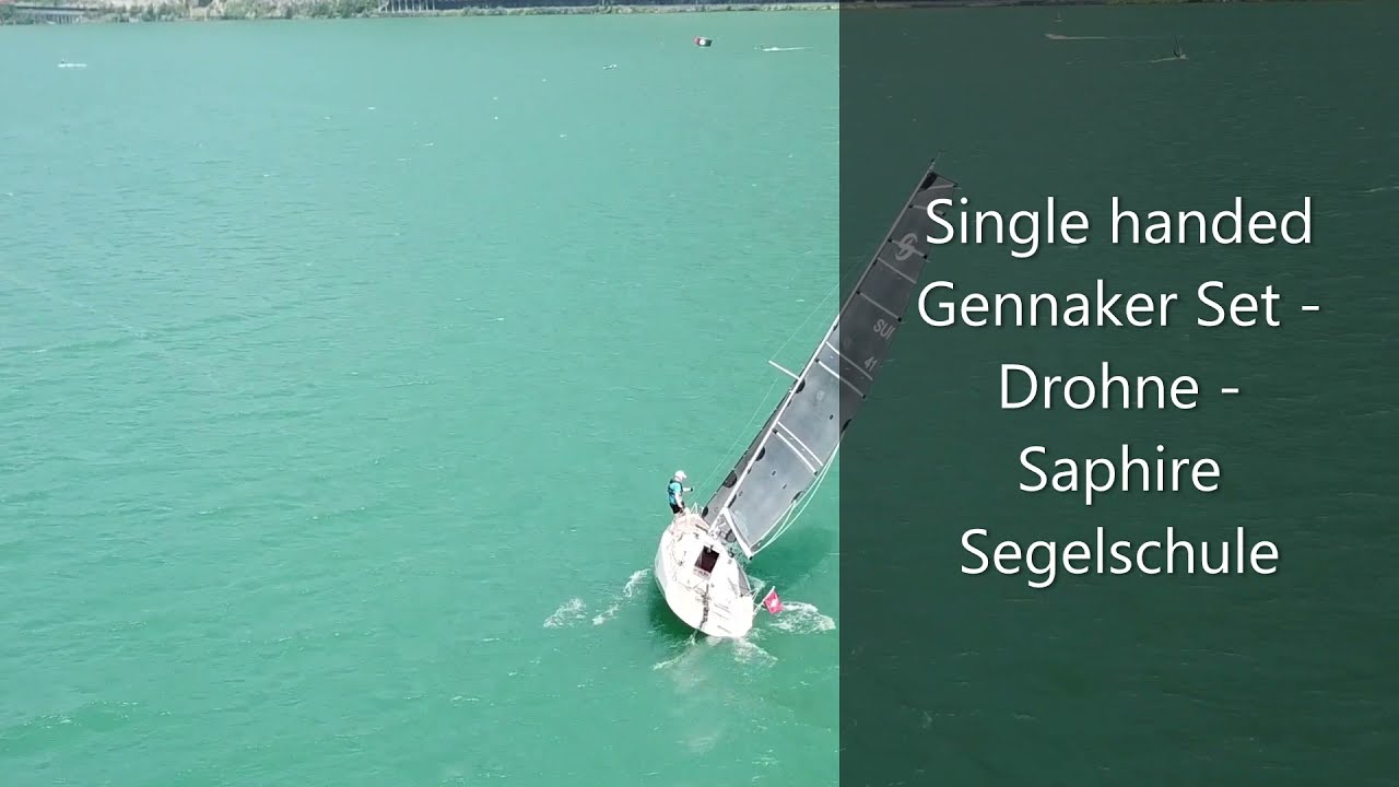 Single Handed Gennaker Set bei 20Kn Wind - Drohne