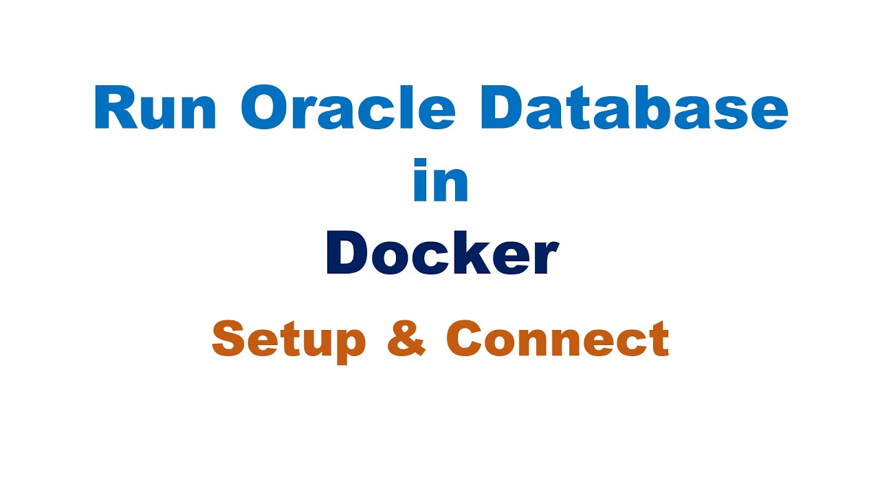 Запустить базу данных Oracle в Docker