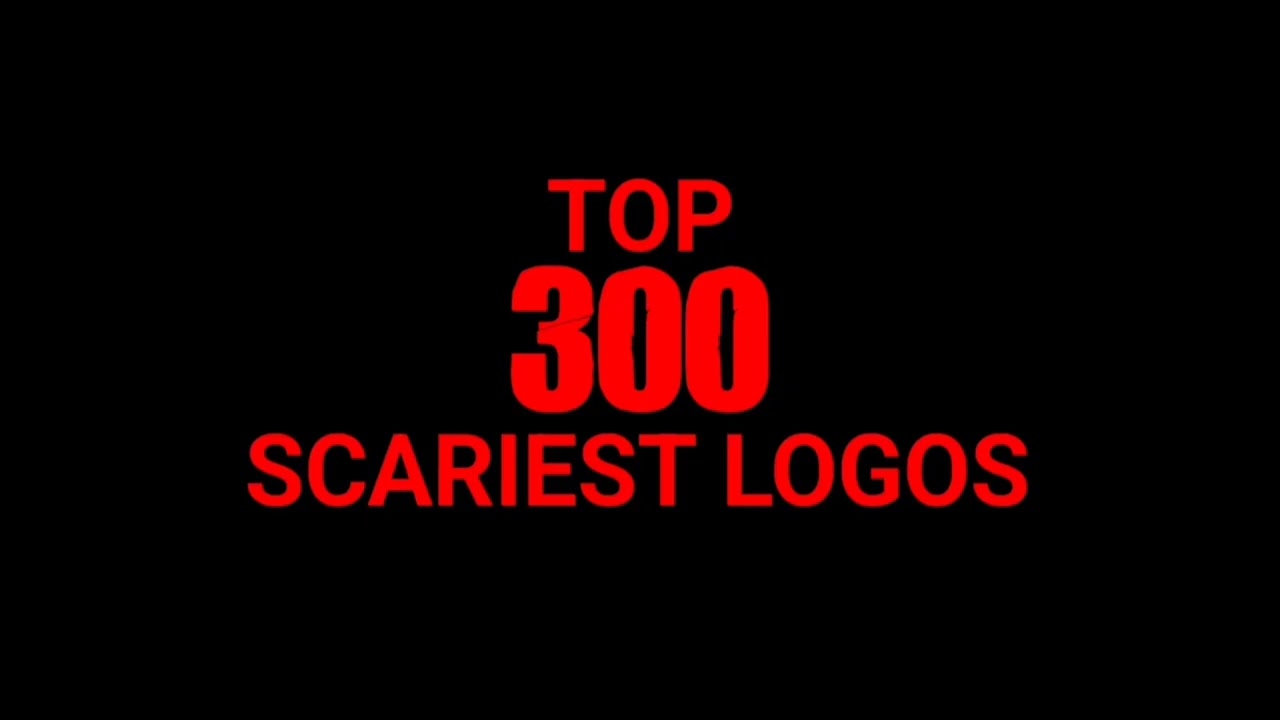 T4LPITY's Top 300 Scariest Logos (CLASSIC) Thumbnail