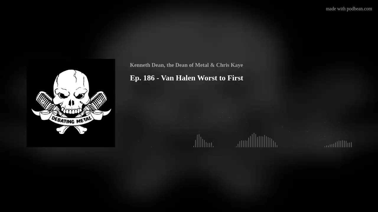 Ep. 186 - Van Halen - Worst to First
