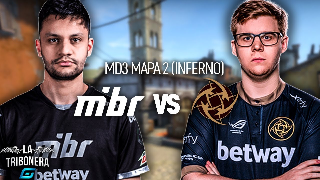 IEM Katowice 2019 - Mibr vs NIP - Mapa II (Inferno) - Major (MD3)