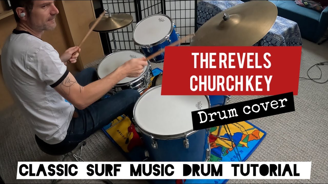 The Revels - Church Key (drum cover)
