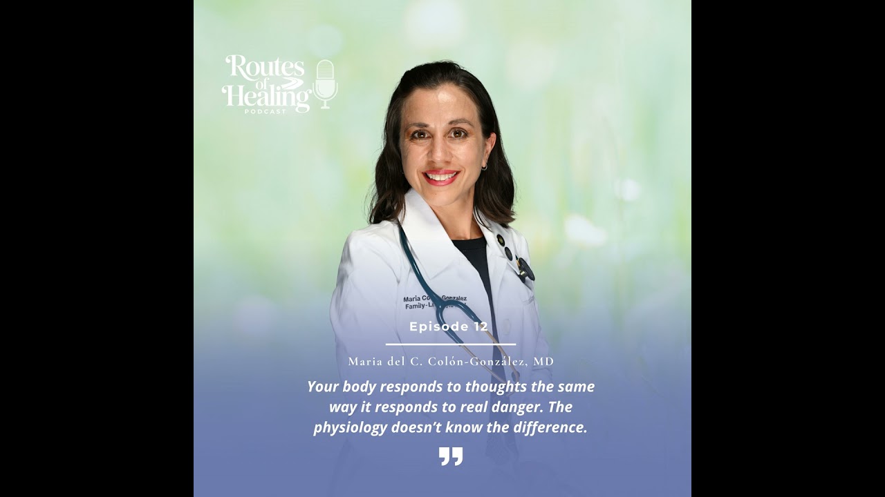 Healing Against the Culture: Trauma, Time & Whole-Person Medicine with Dr. María Colón-González