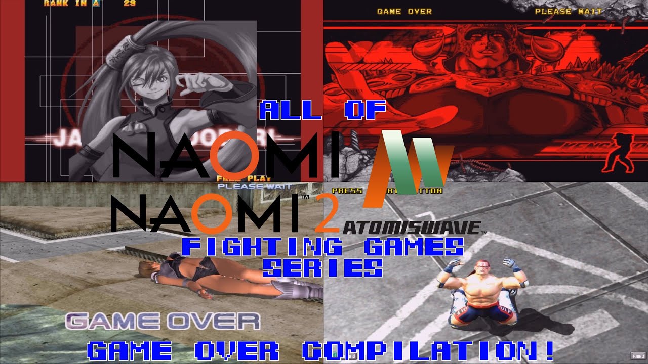 Game Over: All of Arcade's Sega NAOMI 1/2 & Atomiswave Fighting Games series Compilation!