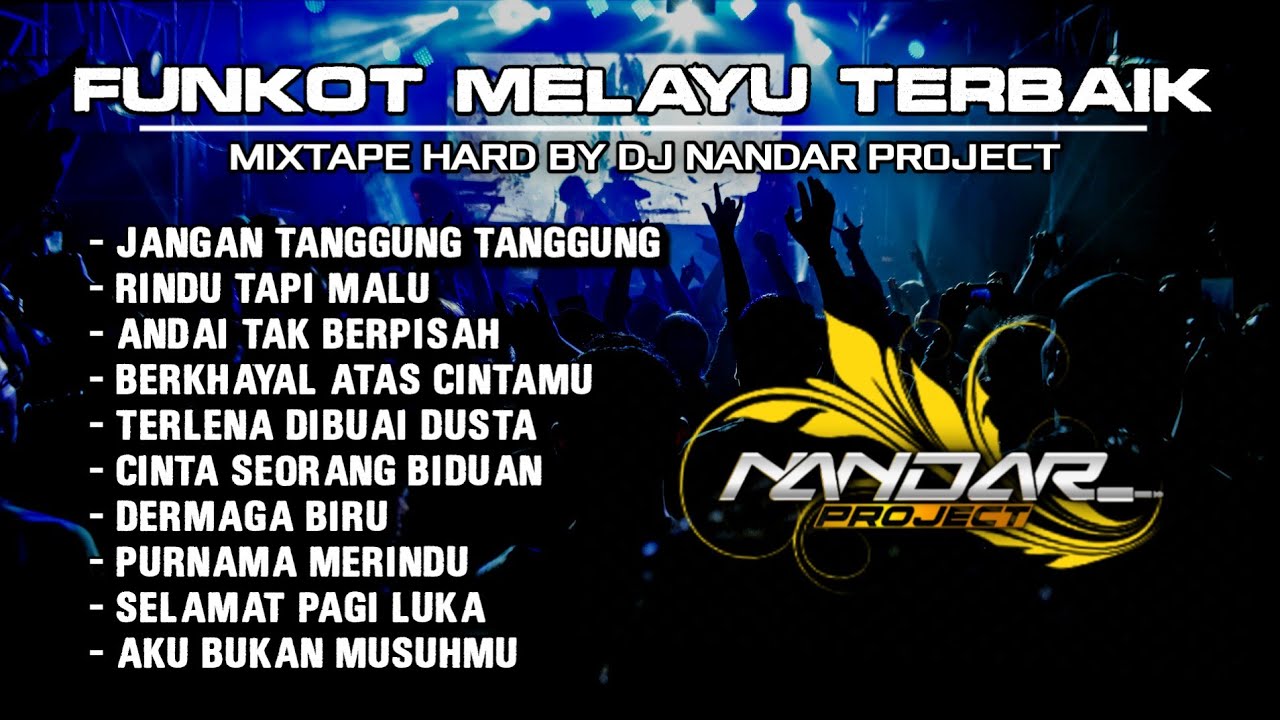 Dugem Funkot LAGU MELAYU TERBAIK SEPANJANG MASA || By Dj Nandar project iD #newstyle2024