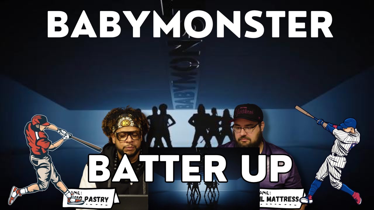 BABYMONSTER - 'BATTER UP' M/V Reaction