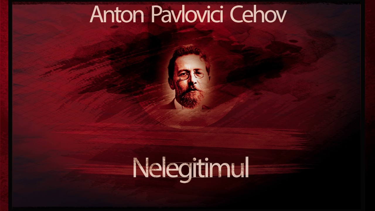 Nelegitimul (1980) - Anton Pavlovici Cehov #teatruaudio #teatruradiofonic #teatruonline #teatru