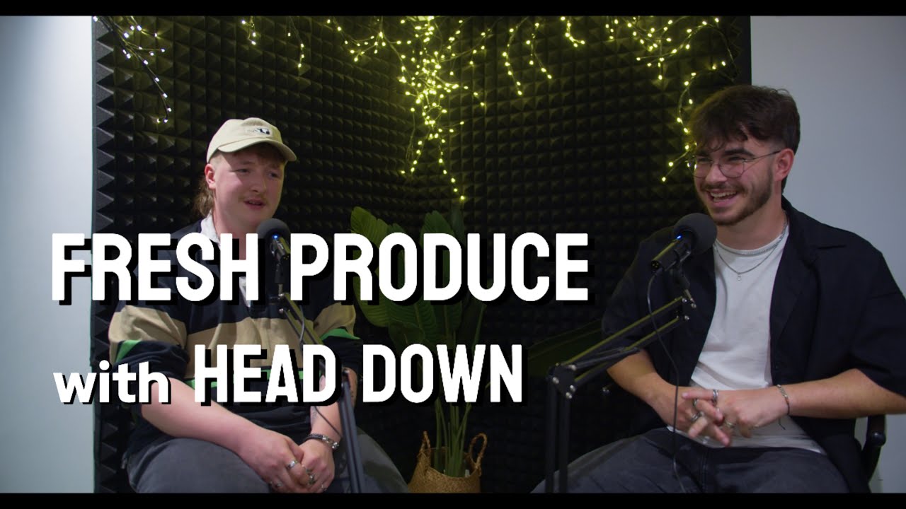 Head Down | Fresh Produce