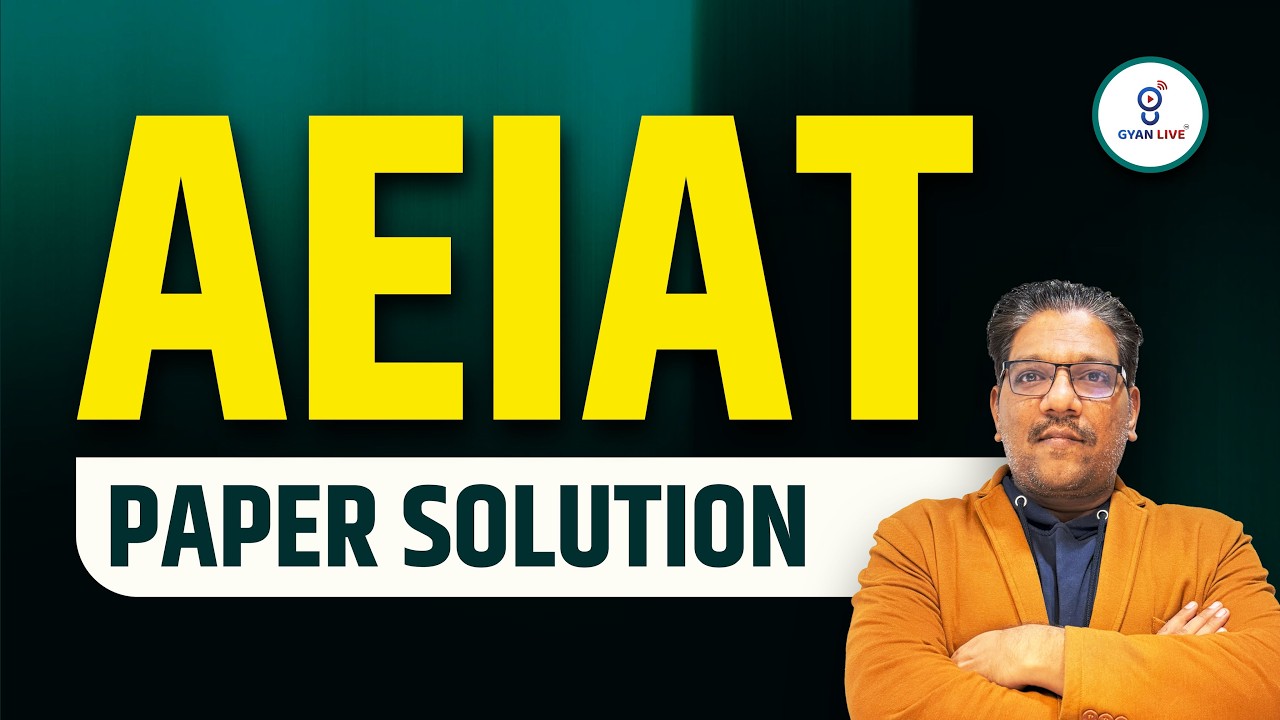 AEIAT | PAPER SOLUTION | 01-03-2026 | LIVE@02:15PM #gyanlive #aeiat