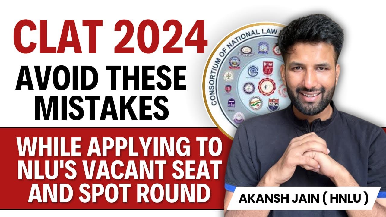 Avoid these Mistakes in NLU Vacant Seat and Spot Round Admission #nluvacancy #nlu
