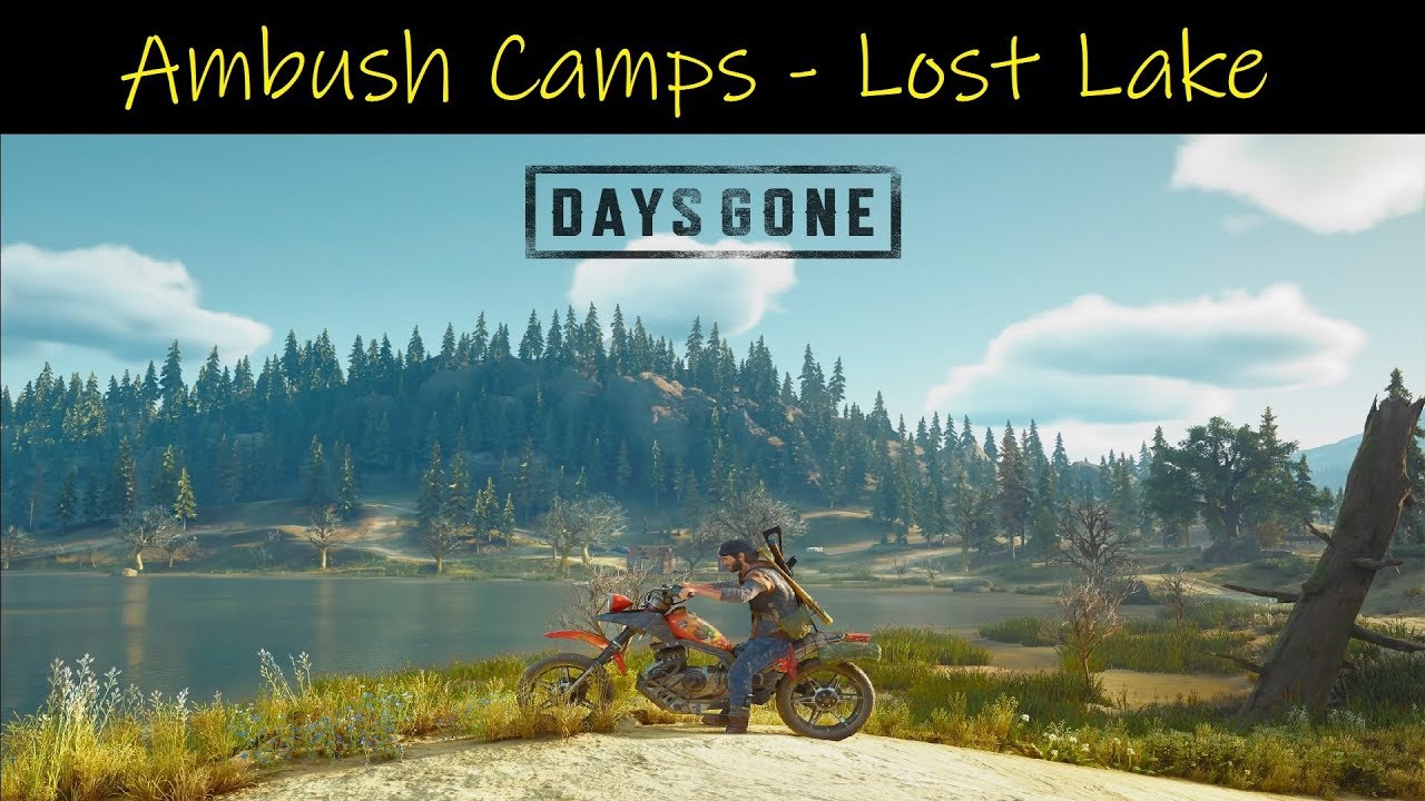 Days Gone | Ambush Camp Locations + Bunker & Fuel [Lost Lake Region]