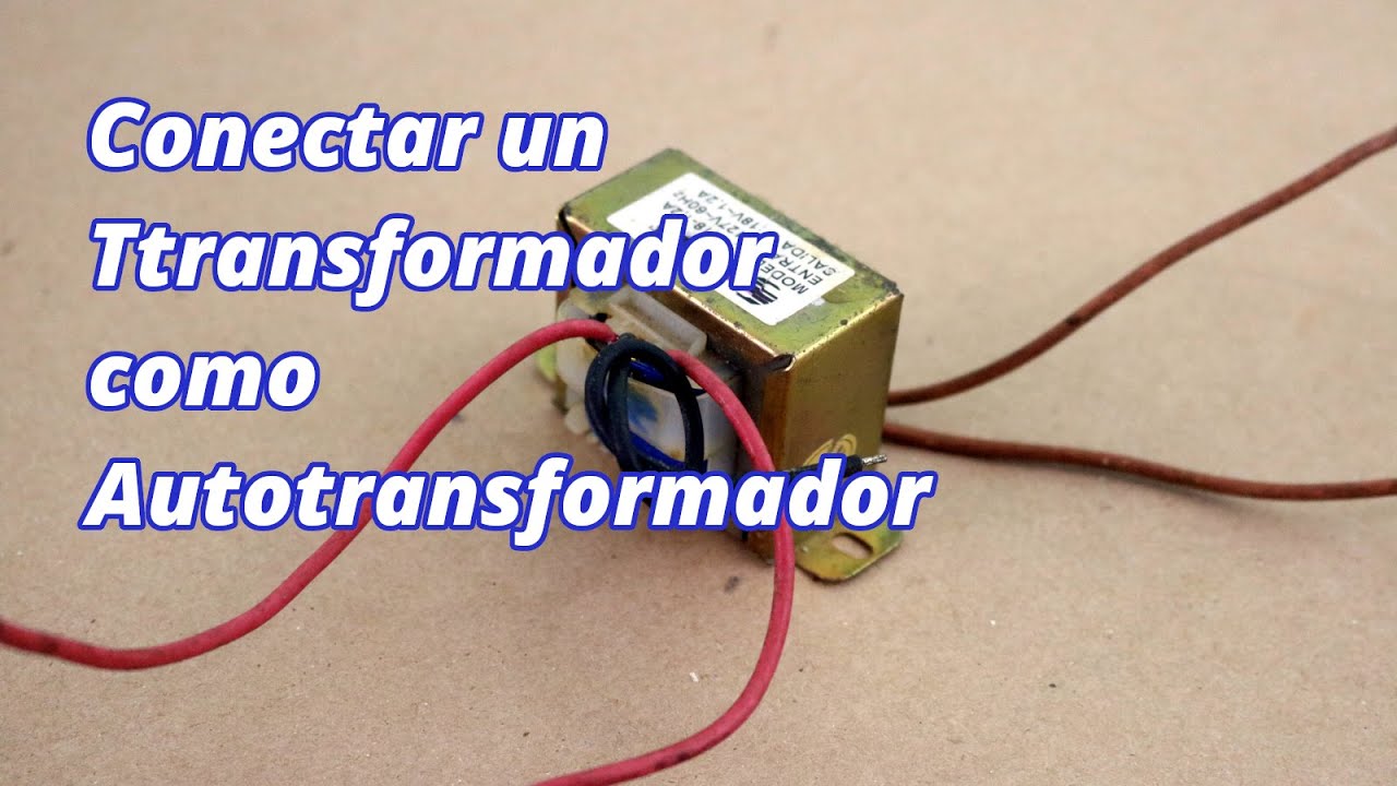 Como conectar un transformador comun para que funcione como autotransformador - UTSOURCE