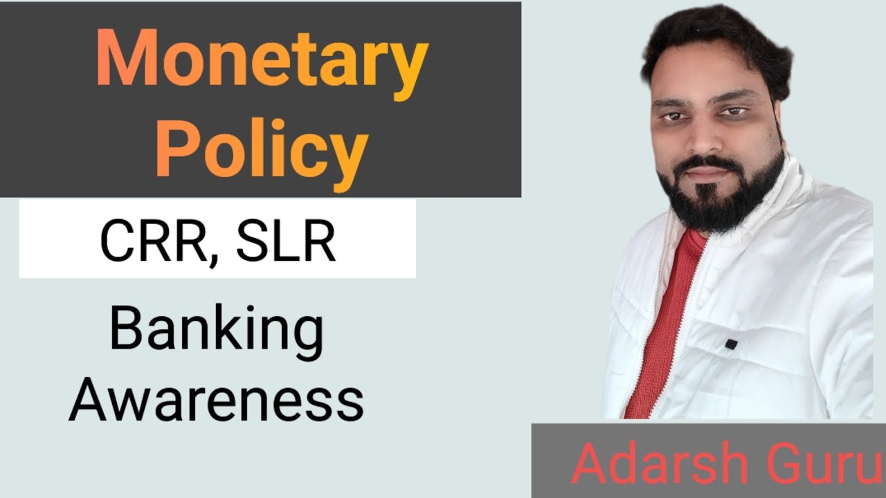 Monetary Policy | Banking Awareness | Adarsh Guru 