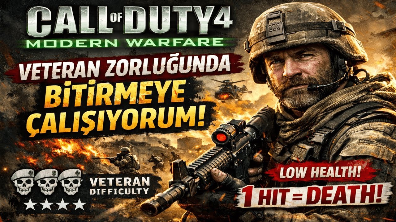 VETERAN ZORLUKTA CALL OF DUTY MODERN WARFARE BÖLÜM 1