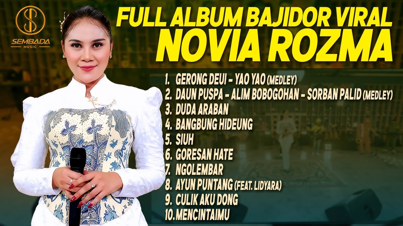 GERONG DEUI - YAO YAO (MEDLEY) - BANGBUNG HIDEUNG | NOVIA ROZMA FULL ALBUM BAJIDOR VIRAL