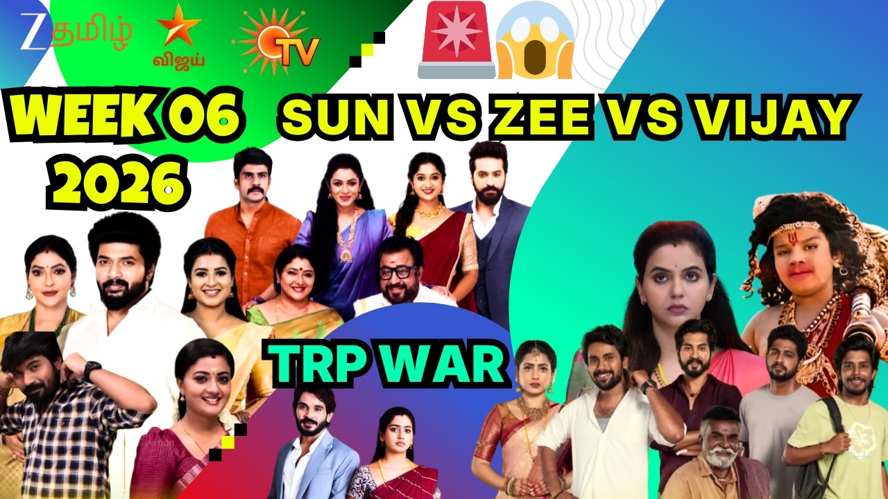 ⚠️🚨Top Tamil serials trp rating this week 6 2026 | SUN VS ZEE VS VIJAY 🤔|