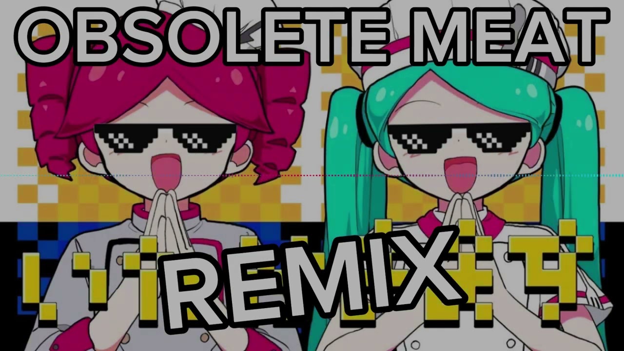 もはや別の曲にしてみた/Obsolete Meat INSTRUMENTAL [maxhale4 Remix] Full Version