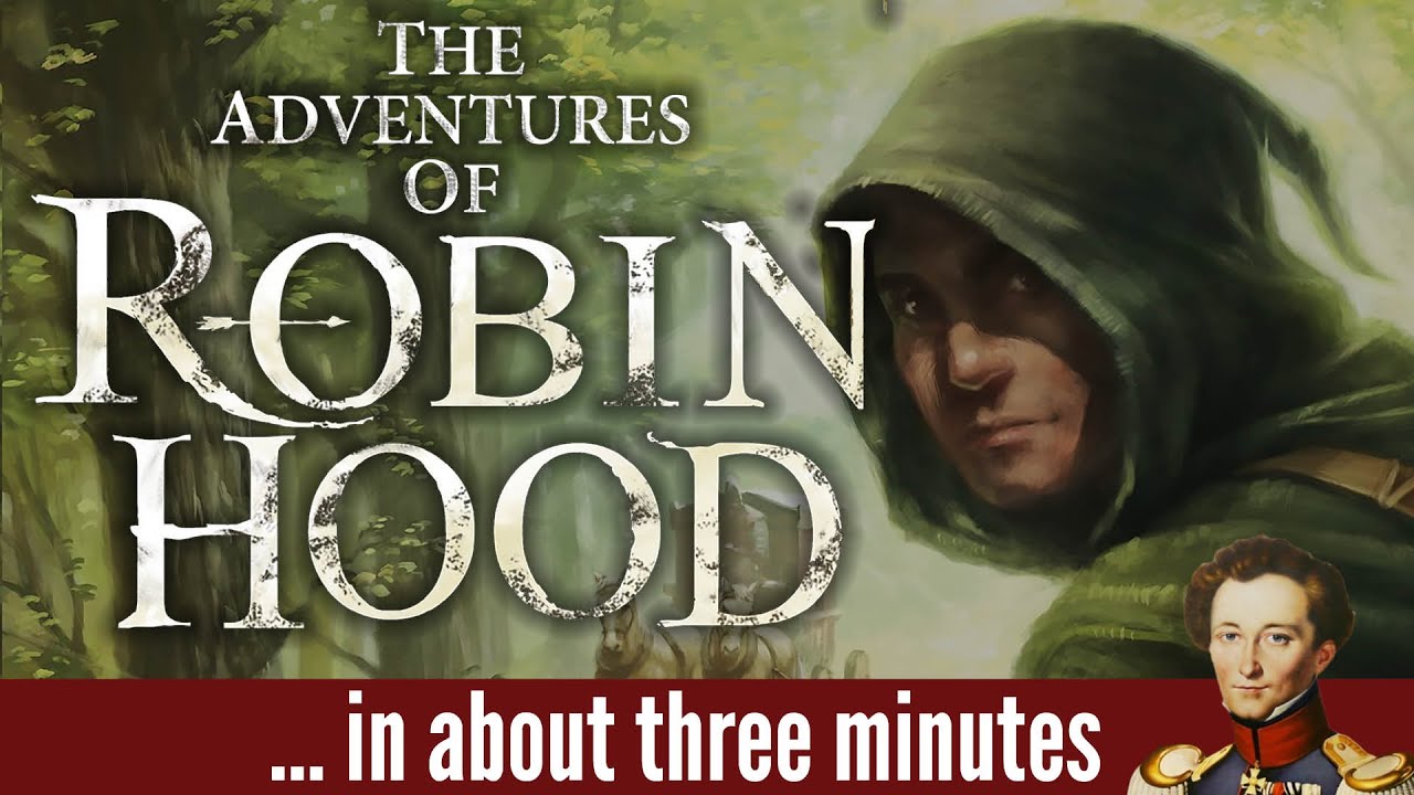 The Adventures of Robin Hood in about 3 minutes