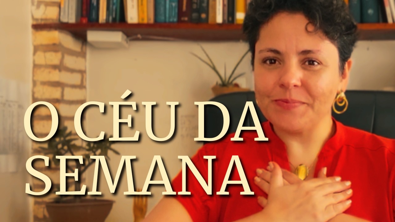 UMA SEMANA QUE EXIGE ATENÇÃO PLENA