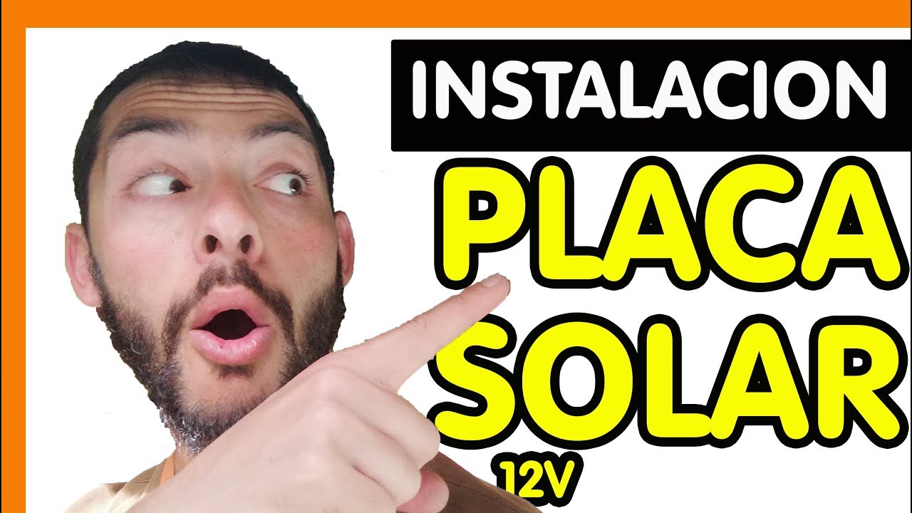 como INSTALAR PLACA SOLAR 12 v en FURGONETA camper / autocaravana | Facil de instalar #60