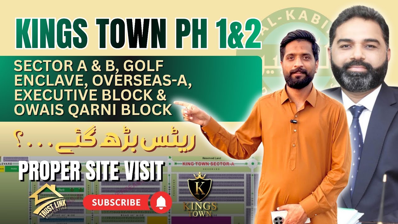 Kings Town Phase 1 & 2 Full Site Visit | Sector A,B, Golf Enclave & Overseas Block Update 2026 #for 