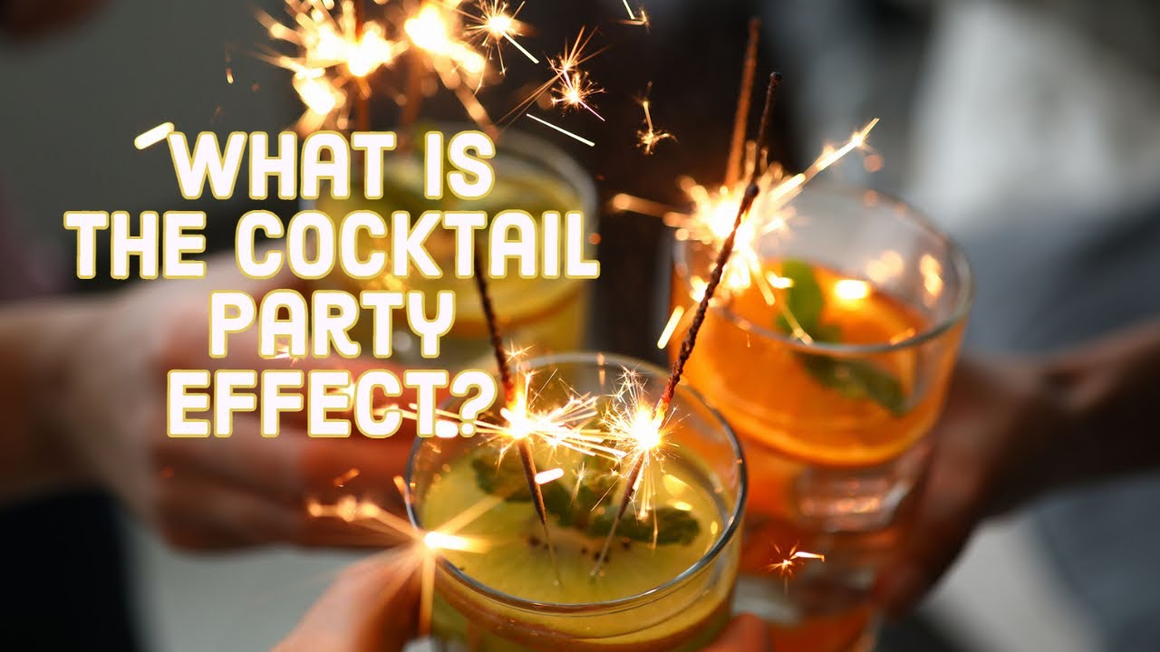 Cocktail Party Effect