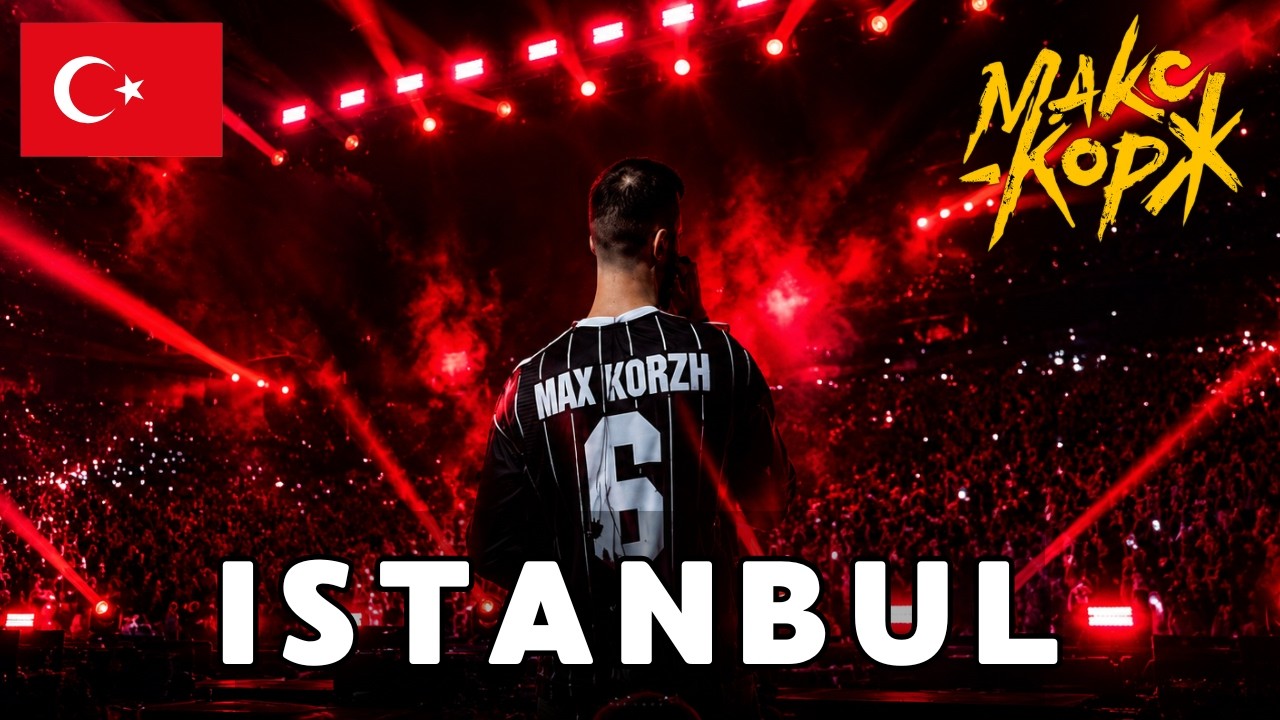 MAX KORZH Live in Istanbul! 🇹🇷 | Insane Stadium Show (Fan Cam)