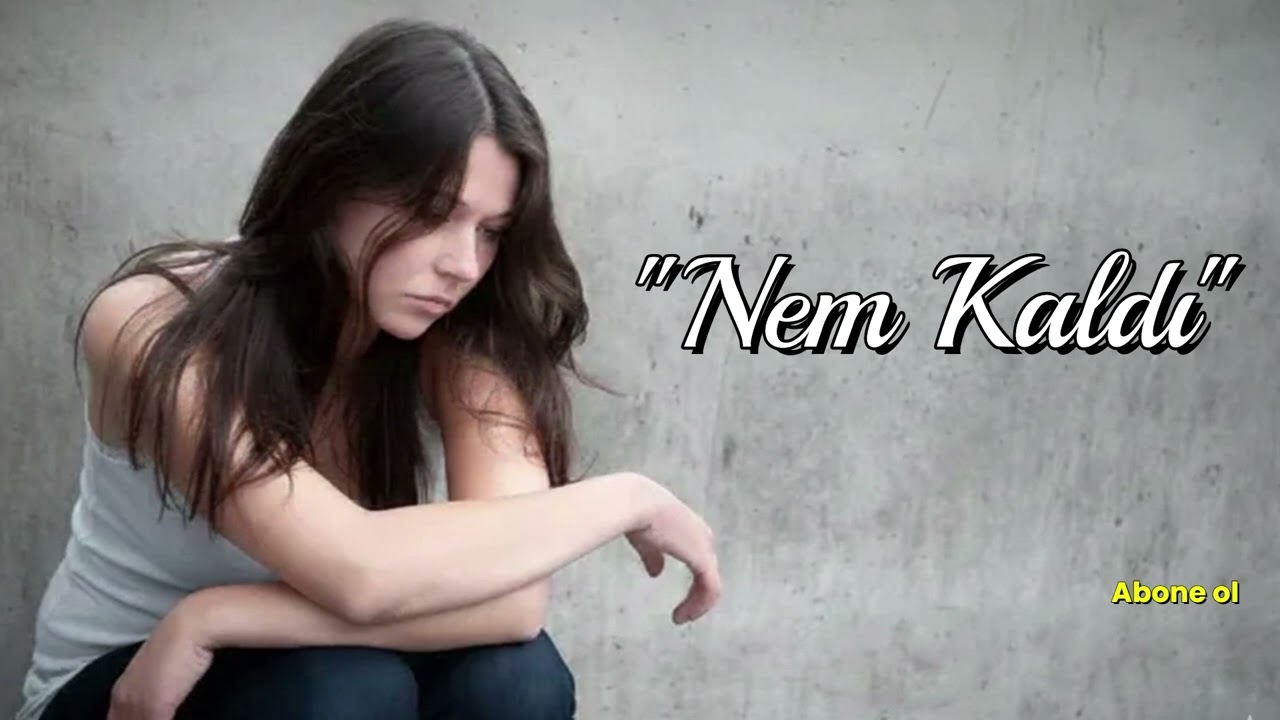 Nem Kaldı [ Anatolian Music ]