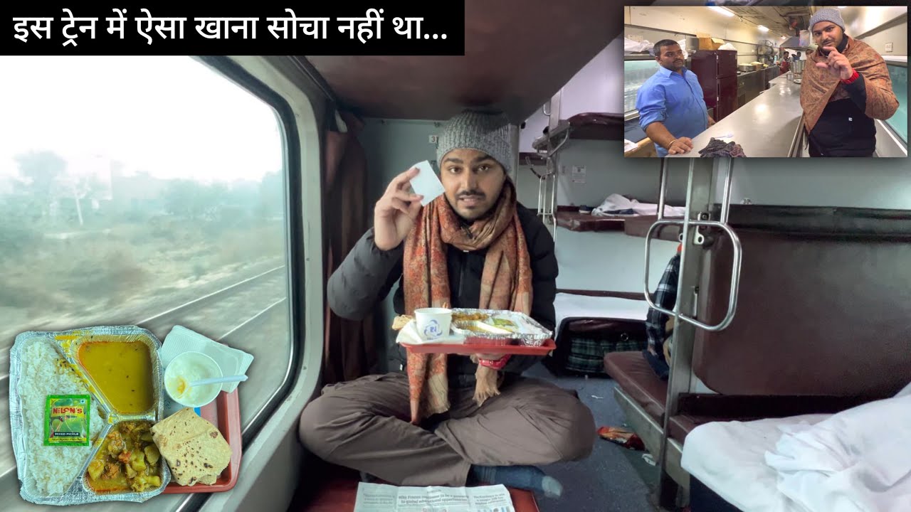15280-Poorabiya Express train journey review with Pantry food