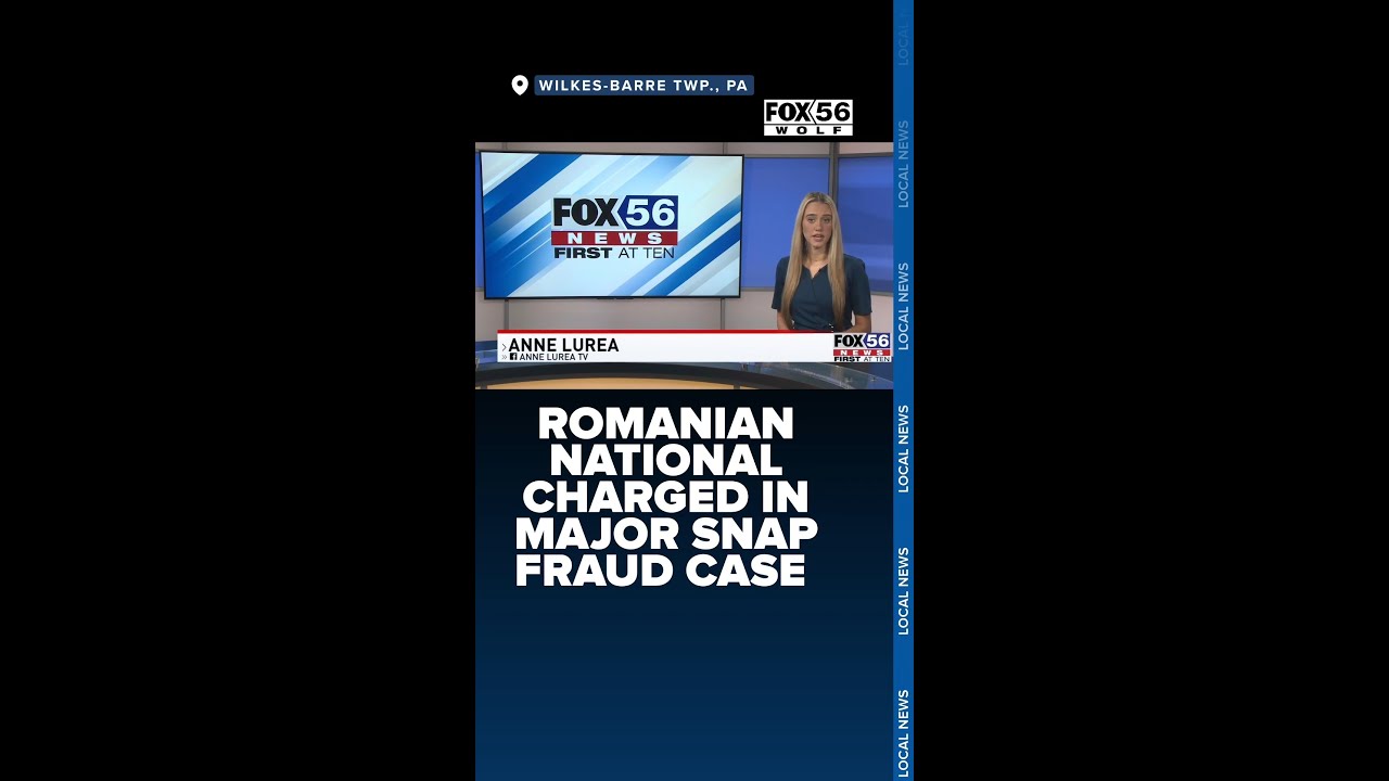 Romanian national charged in major SNAP fraud case