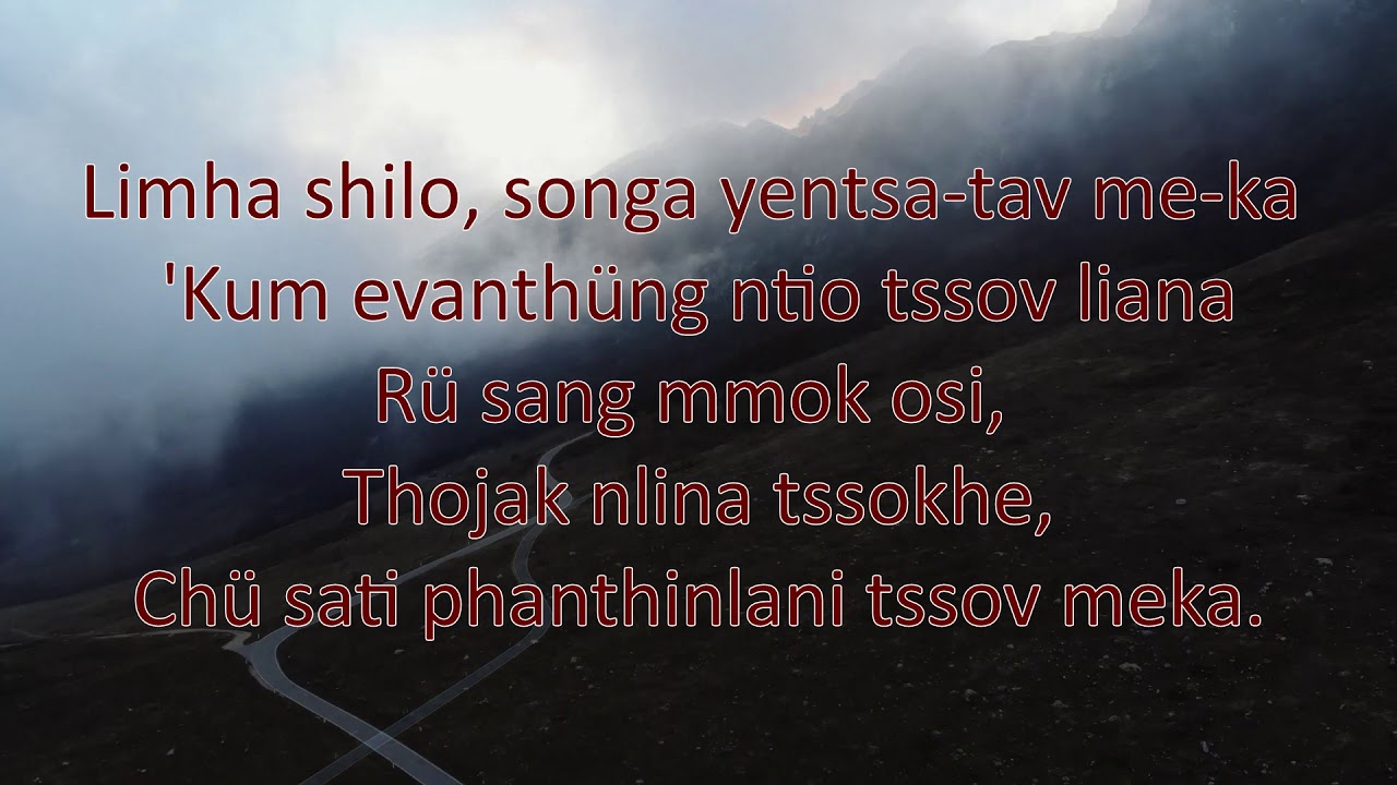 E M Lotha- Chusati Phantilani Tssov Meka (Lyric Video)