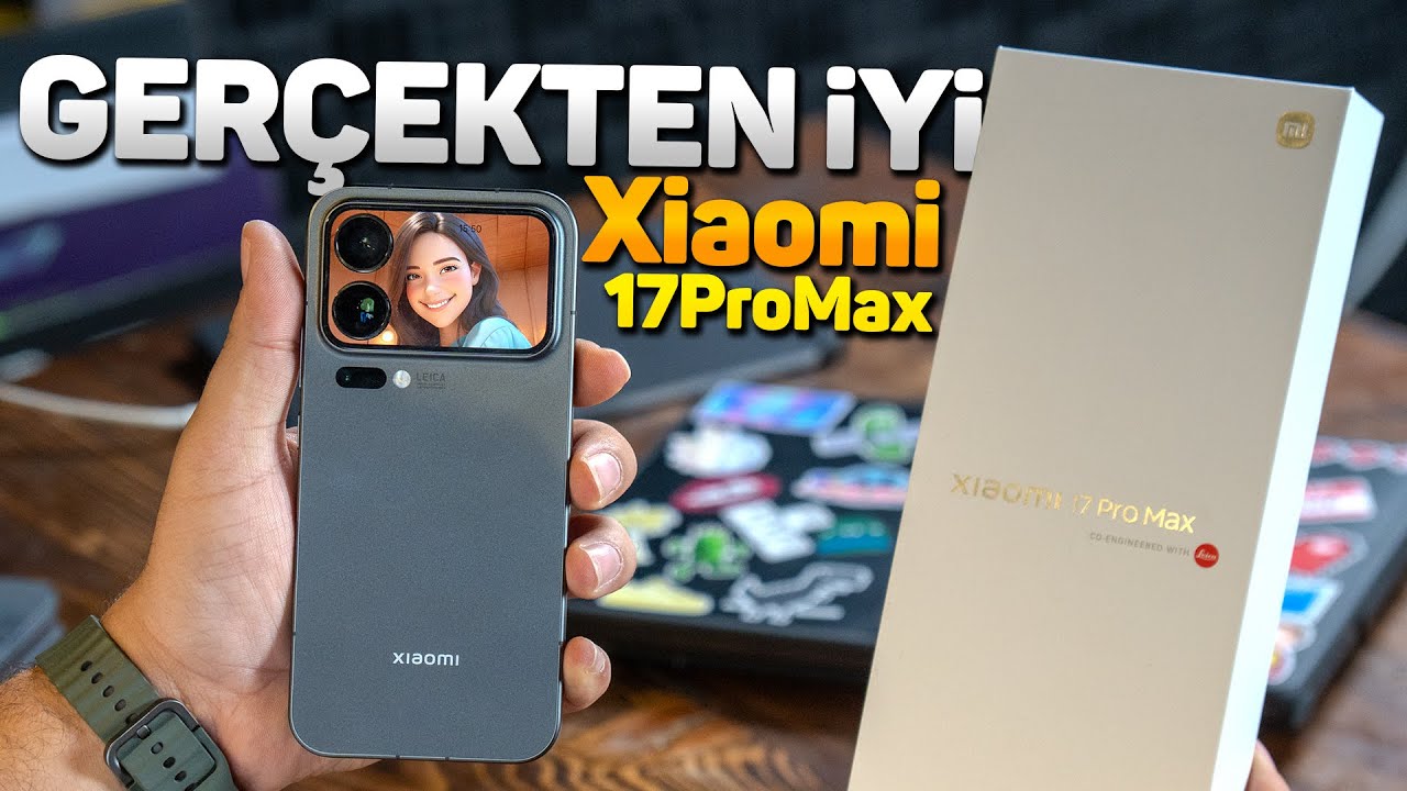 Xiaomi 17 Pro Max ÇOK İYİ (KUTU AÇILIŞI ve İNCELEME)