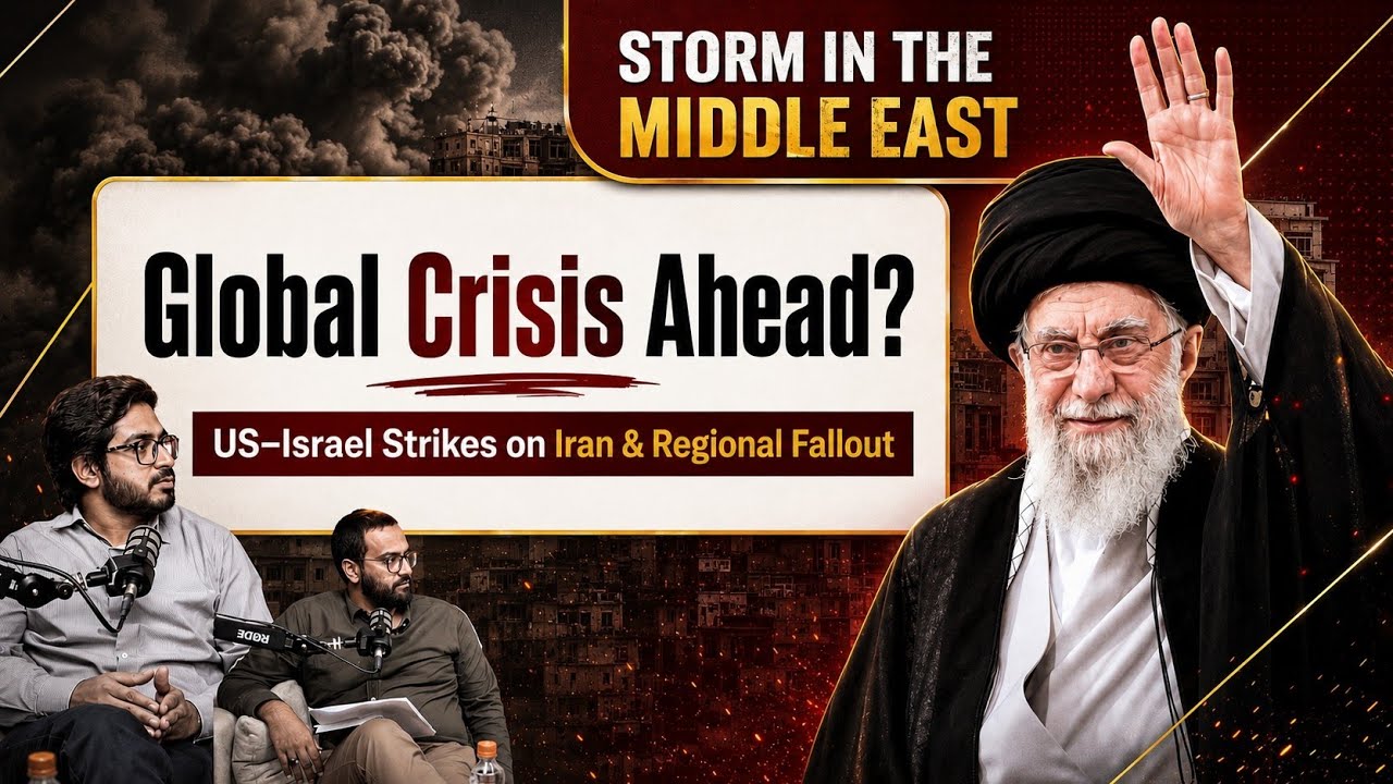 War & Resilience: Iran’s Response After Khamenei’s Martyrdom | Is World on Brink of Global Crisis?